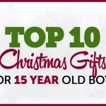 Top 10 Christmas Gifts for 15 Year Old Boys