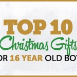 Top 10 Christmas Gifts for 16 Year Old Boys