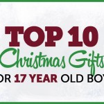 Top 10 Christmas Gifts for 17 Year Old Boys